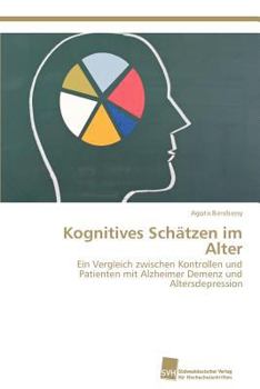 Paperback Kognitives Schätzen im Alter [German] Book