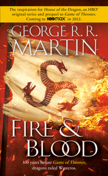 Mass Market Paperback Fire & Blood: 300 Years Before a Game of Thrones Book