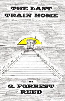 Paperback The Last Train Home Book