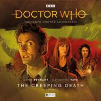 Audio CD The Tenth Doctor Adventures Volume Three: The Creeping Death (Doctor Who The Tenth Doctor Adventures Volume 3) Book