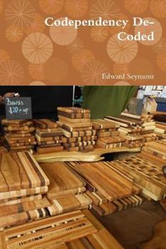 Paperback Codependency De-Coded Book