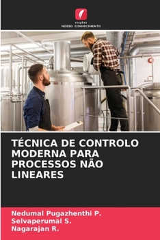 Paperback Técnica de Controlo Moderna Para Processos Não Lineares [Portuguese] Book