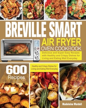 Paperback Breville Smart Air Fryer Oven Cookbook Book