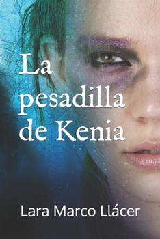 Paperback La pesadilla de Kenia [Spanish] Book