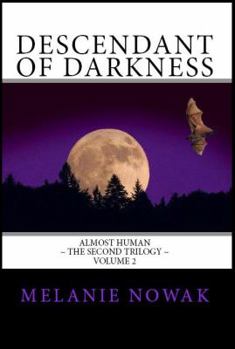 Paperback Descendant of Darkness: Almost Human Book