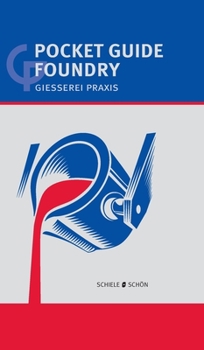 Hardcover Pocket Guide Foundry: Giesserei Praxis Book