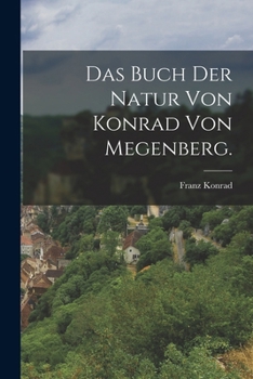 Paperback Das Buch der Natur von Konrad von Megenberg. [German] Book