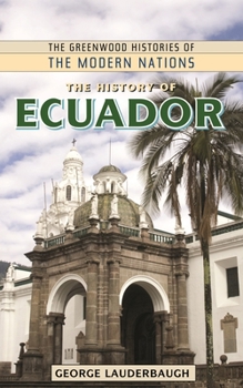 Hardcover The History of Ecuador Book