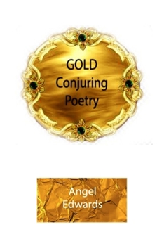 Paperback Gold Conjuring Poetry Book