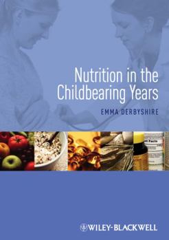 Paperback Nutrition in the Childbearing Years Book