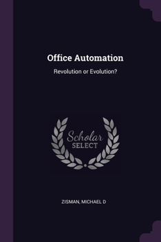 Paperback Office Automation: Revolution or Evolution? Book