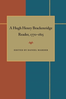 Hardcover A Hugh Henry Brackenridge Reader, 1770-1815 Book