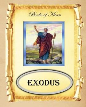 Paperback Book of Moses: Exodus Book
