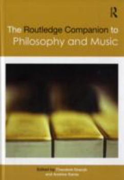 The Routledge Companion to Philosophy and Music - Book  of the Routledge Companions