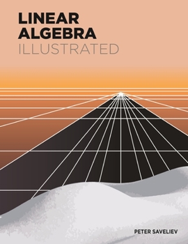 Paperback Linear Algebra Illustrated Book