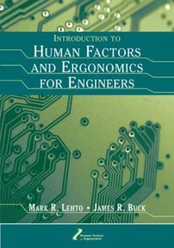 Hardcover Introduction to Human Factors and Ergonomics for Engineers Book