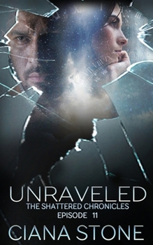 Paperback Unraveled: Episode 11 of The Shattered Chronicles Book