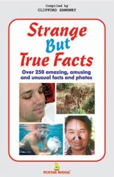 Paperback Strange But True Facts Book