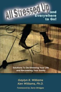 Paperback All Stressed Up and Everywhere to Go Book