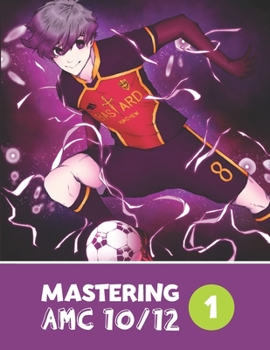 Paperback Mastering AMC 10/12 Vol. 1 Book