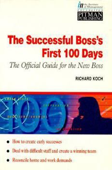 Paperback The Successful Boss's First 100 Days: The Official Guide for the New Boss Book