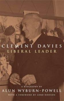 Clement Davies: Liberal Leader