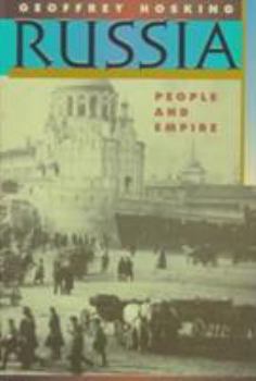 Hardcover Russia: People and Empire, 1552-1917 Book
