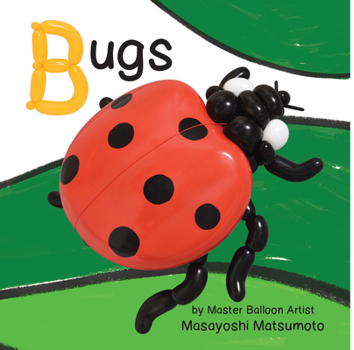 Board book Balloon Art Books: Bugs Book
