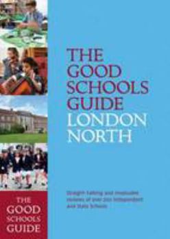 Paperback The Good Schools Guide London North Book