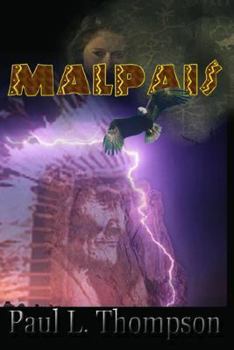 Malpais - Book #7 of the U.S. Marshal Shorty Thompson