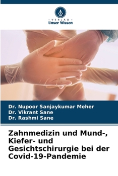 Paperback Zahnmedizin und Mund-, Kiefer- und Gesichtschirurgie bei der Covid-19-Pandemie [German] Book