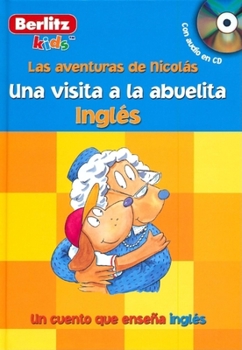 Hardcover Una Visita a la Abuelita: Ingles [With CD] Book