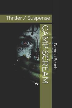 Paperback Camp Scream: Thriller / Suspense Book