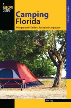 Paperback Florida: A Comprehensive Guide to Hundreds of Campgrounds Book