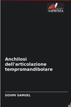 Paperback Anchilosi dell'articolazione tempromandibolare [Italian] Book