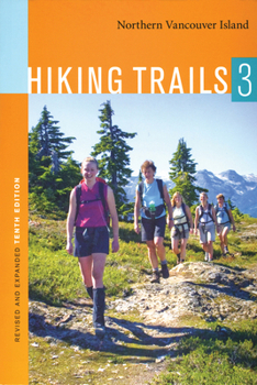 Paperback Hiking Trails 3: Northern Vancouver Island Book