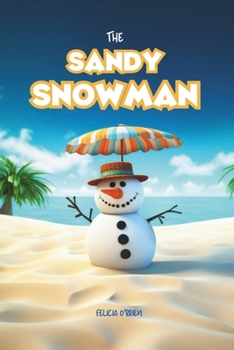 The Sandy Snowman