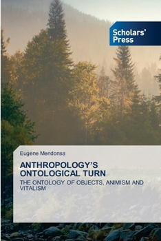 Paperback Anthropology's Ontological Turn Book