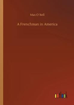 Paperback A Frenchman in America Book