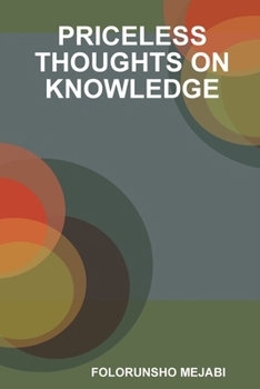 Paperback Priceless Thoughts on Knowledge Book
