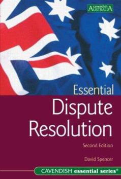 Paperback Essential Dispute Resolution 2/E Book