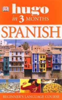 Paperback Hugo in Three Months: Spanish Book