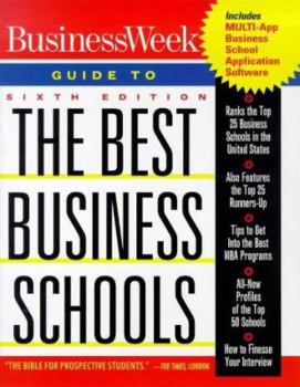 Paperback Business Week's Guide to the Best Business Schools [With Multi-App Business School Application Software] Book