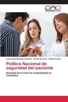 Paperback Política Nacional de seguridad del paciente [Spanish] Book