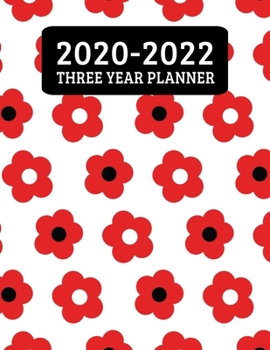 Paperback 2020-2022 Three Year Planner: Monthly Planner - 36 Month Calendar Planner Diary for 3 Years With Notes For Women And Girls - Cute Red Spring Flowers Book