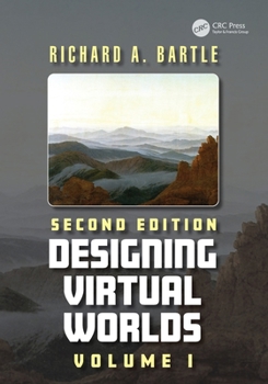 Paperback Designing Virtual Worlds: Volume I Book