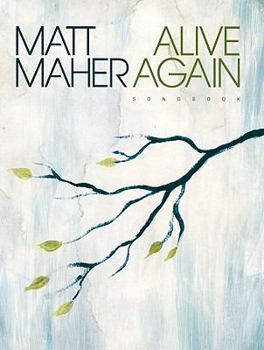 Paperback Matt Maher: Alive Again Book