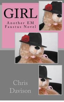 Paperback Girl: Another EM Faustus Novel Book