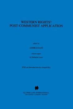 Hardcover Western Rights? Post-Communist Application Book