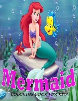 Paperback meraid coloring book: for kids ages 3-9 coloring book